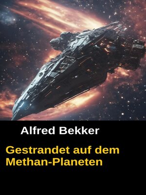 cover image of Gestrandet auf dem Methan-Planeten